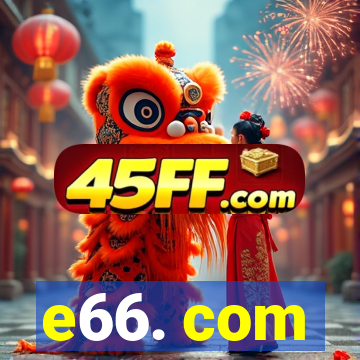e66. com
